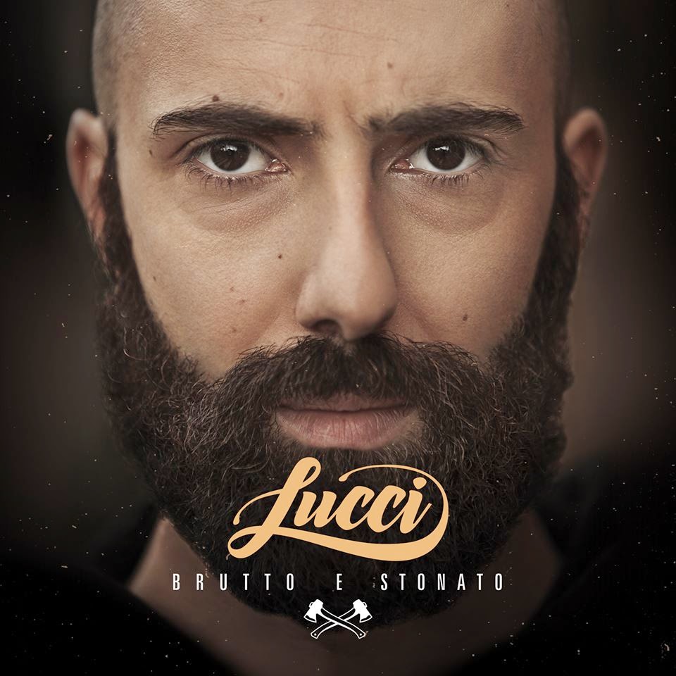 Lucci – Brutto e stonato (Recensione)