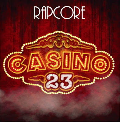 RapCore – Casinò 23 (Recensione)
