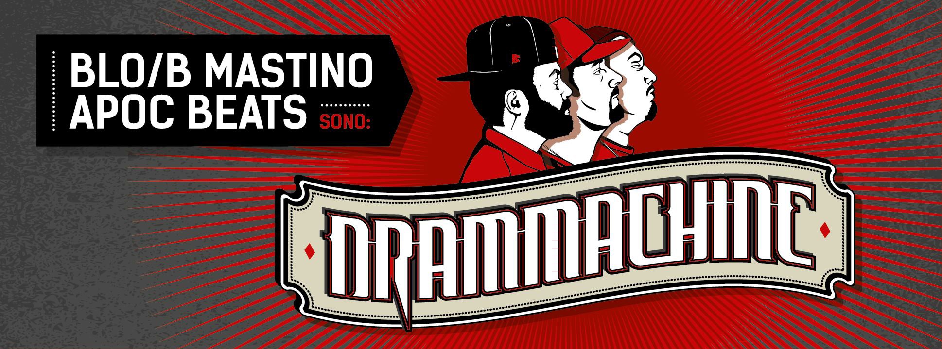 DRAMMACHINE – WELCOME TO THE DRAMA!