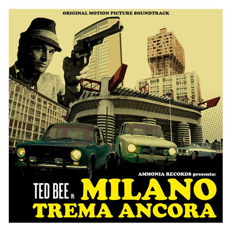 Ted Bee firma “Milano trema ancora” per la colonna sonora dell’omonimo film!