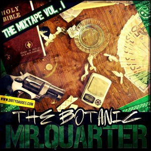 È fuori il mixtape “MR. QUARTER” di The Botanic!