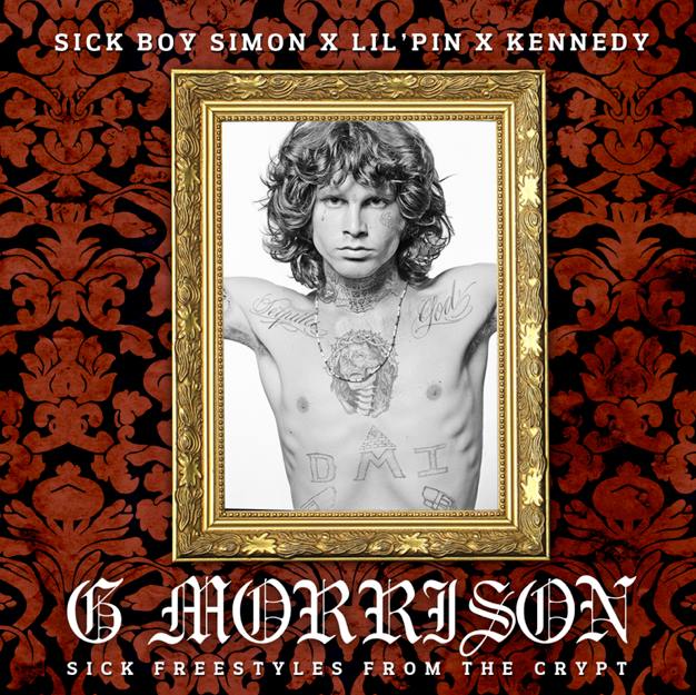 Sick Boy Simon x Lil Pin x Kennedy – G Morrison EP (Recensione)