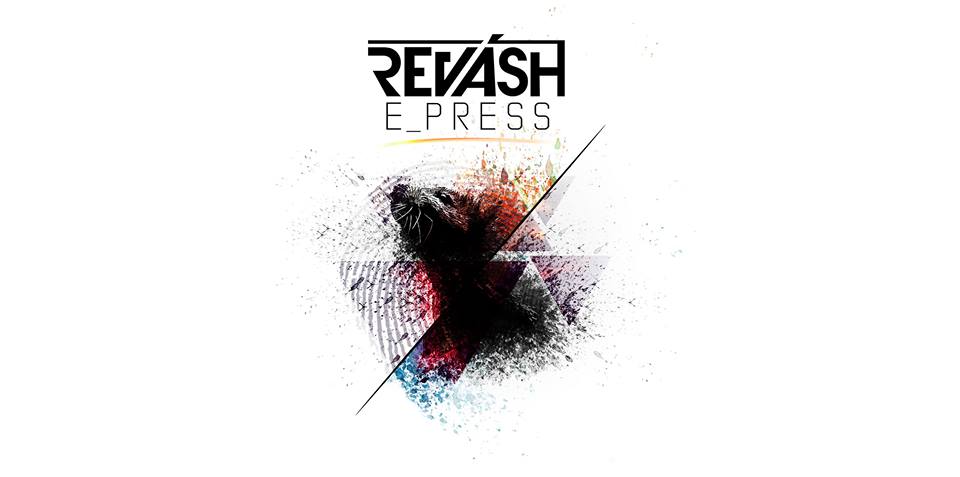 I Revàsh tornano con un nuovo ep: “E_press”