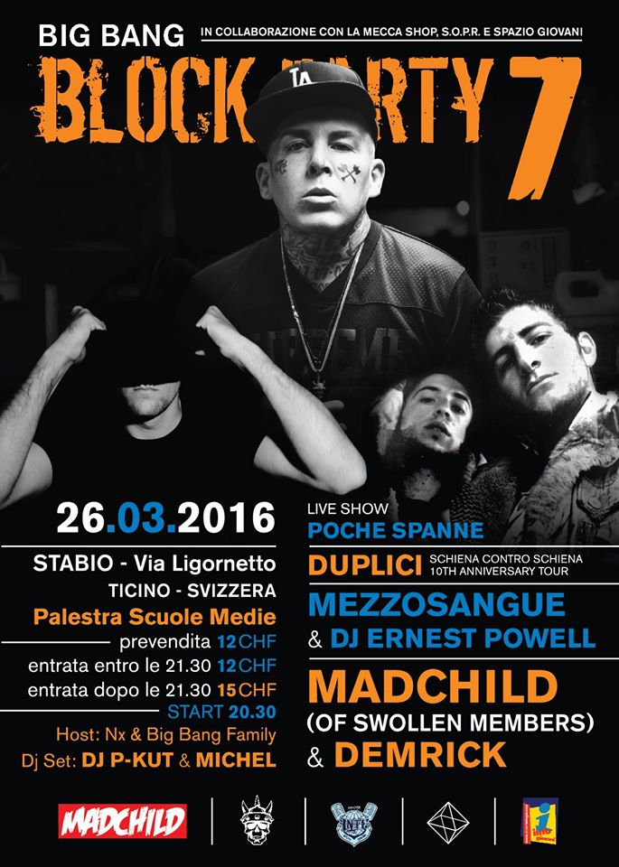 Big Bang Block Party 7 | Stabio (TI-CH) 26 Marzo 2016