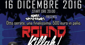 Terzo Round Killah | 16 dicembre 2016