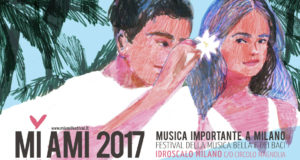 MI AMI Festival | Una tre giorni di musica e arte a Milano