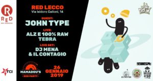 John Type @ Mamadou’s Red Party | 26 gennaio 2019